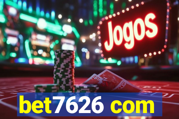 bet7626 com